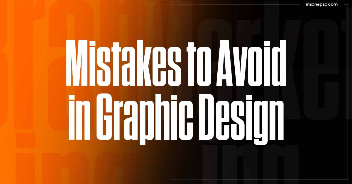 graphic design mistakes