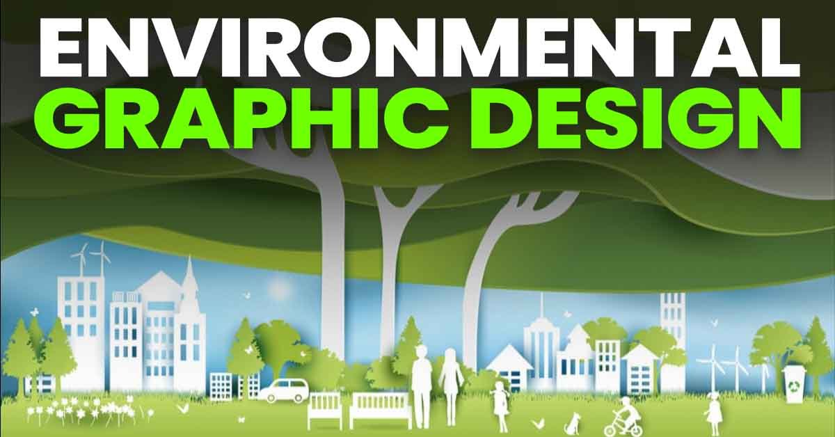 Environmental Graphic Design