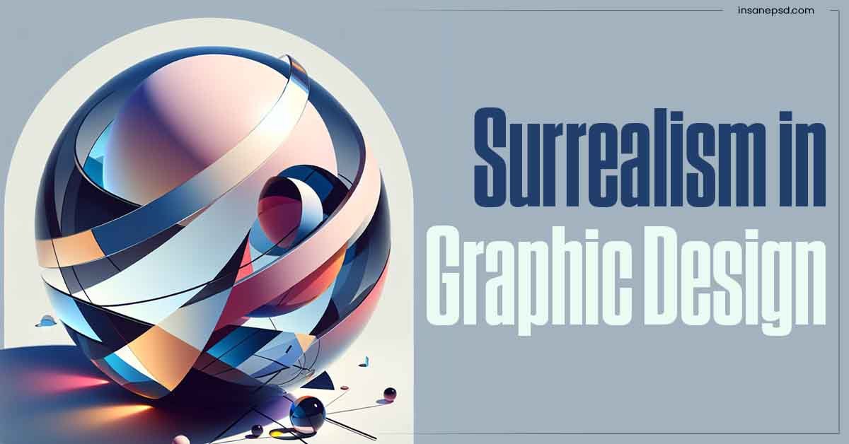 Surrealism in Graphic Design