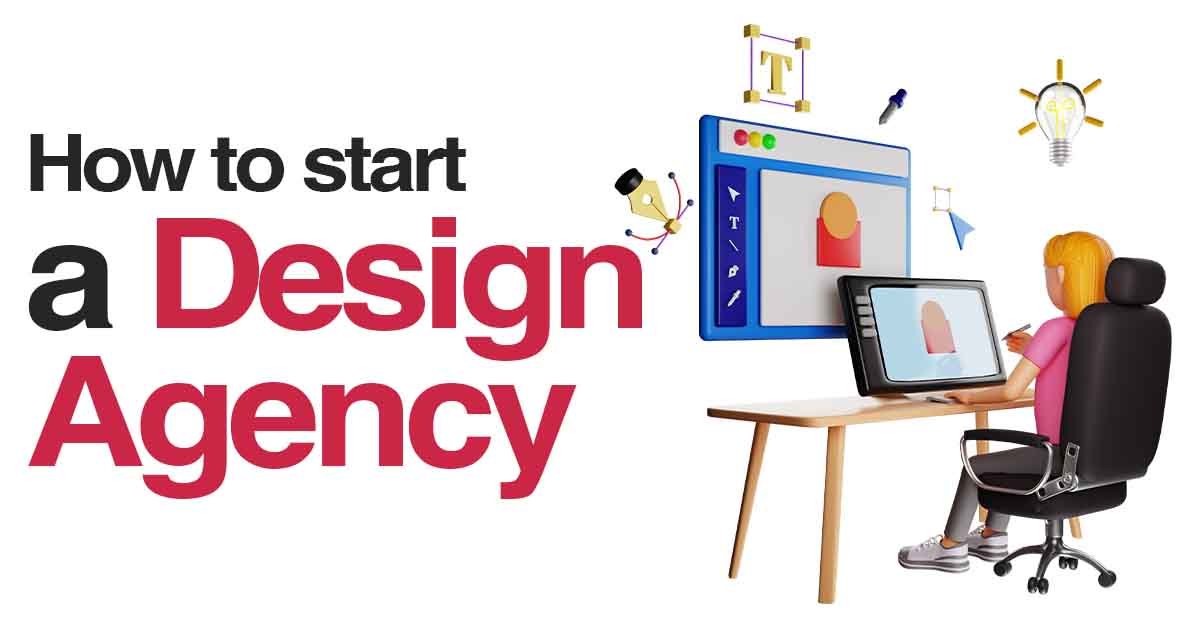 HOW TO START A GRAPHIC DESIGN BUSINESS