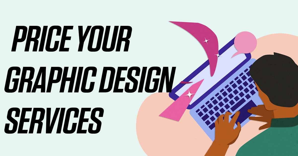 Price Your Graphic Design Services