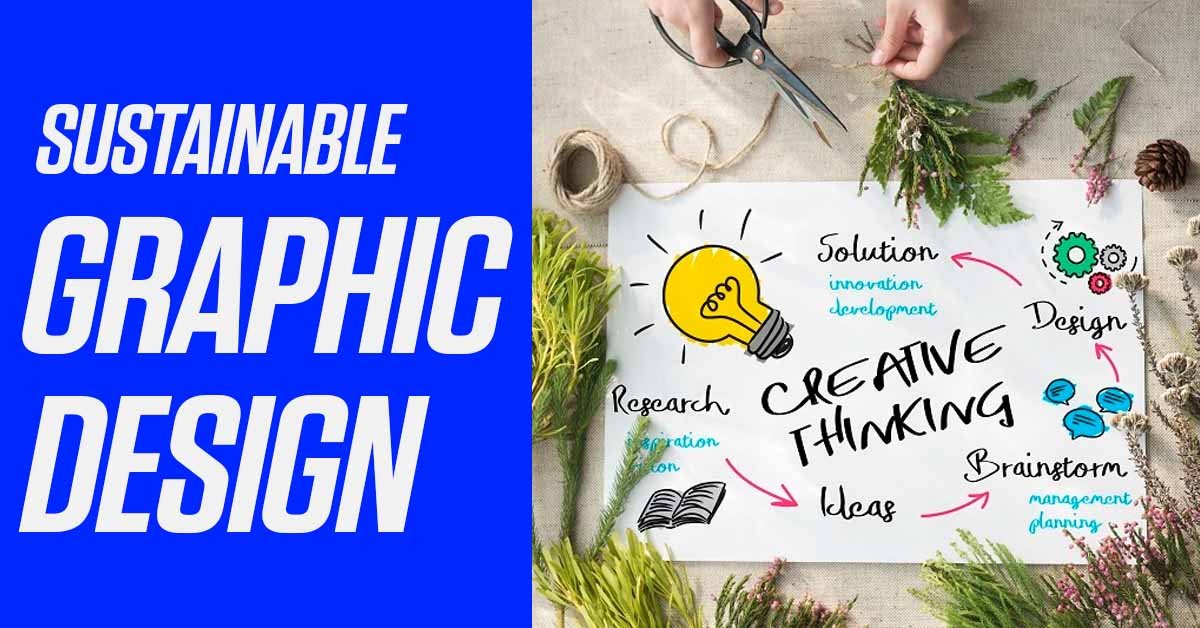 Sustainable Graphic Design